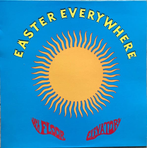 13th Floor Elevators - Easter Everywhere LP NEW IMPORT