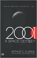 Clarke, Arthur C - 2001: a Space Odyssey: 25th Anniversary Edition (Space Odyssey Series)  - Paperback