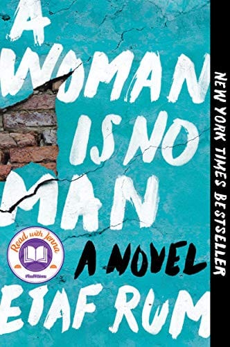 A Woman Is No Man: A Novel - Rum, Etaf - Paperback