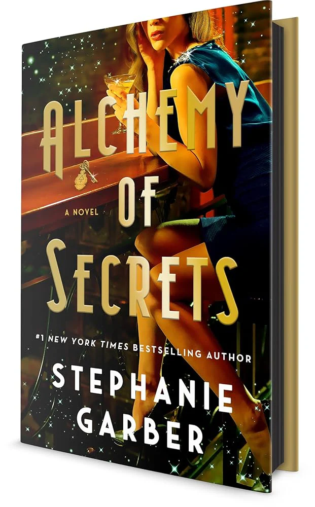Alchemy of Secrets: A Novel by Stephanie Garber