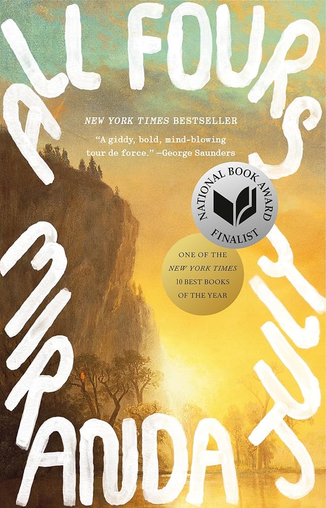 All Fours: A Novel by Miranda July - Paperback