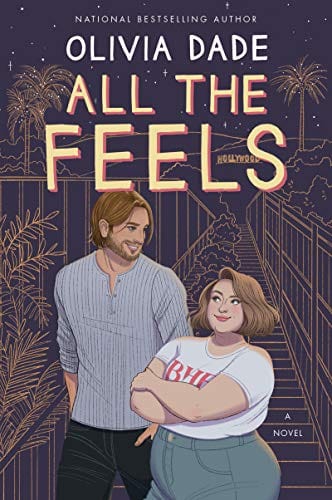 All the Feels: A Novel - Paperback