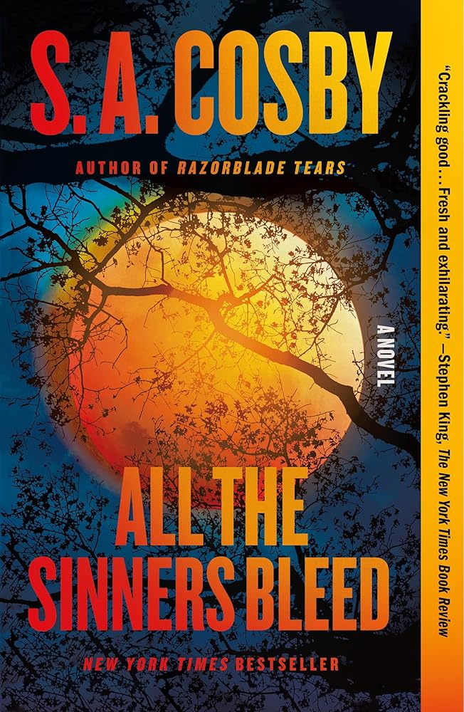 All the Sinners Bleed by S. A. Cosby - Paperback