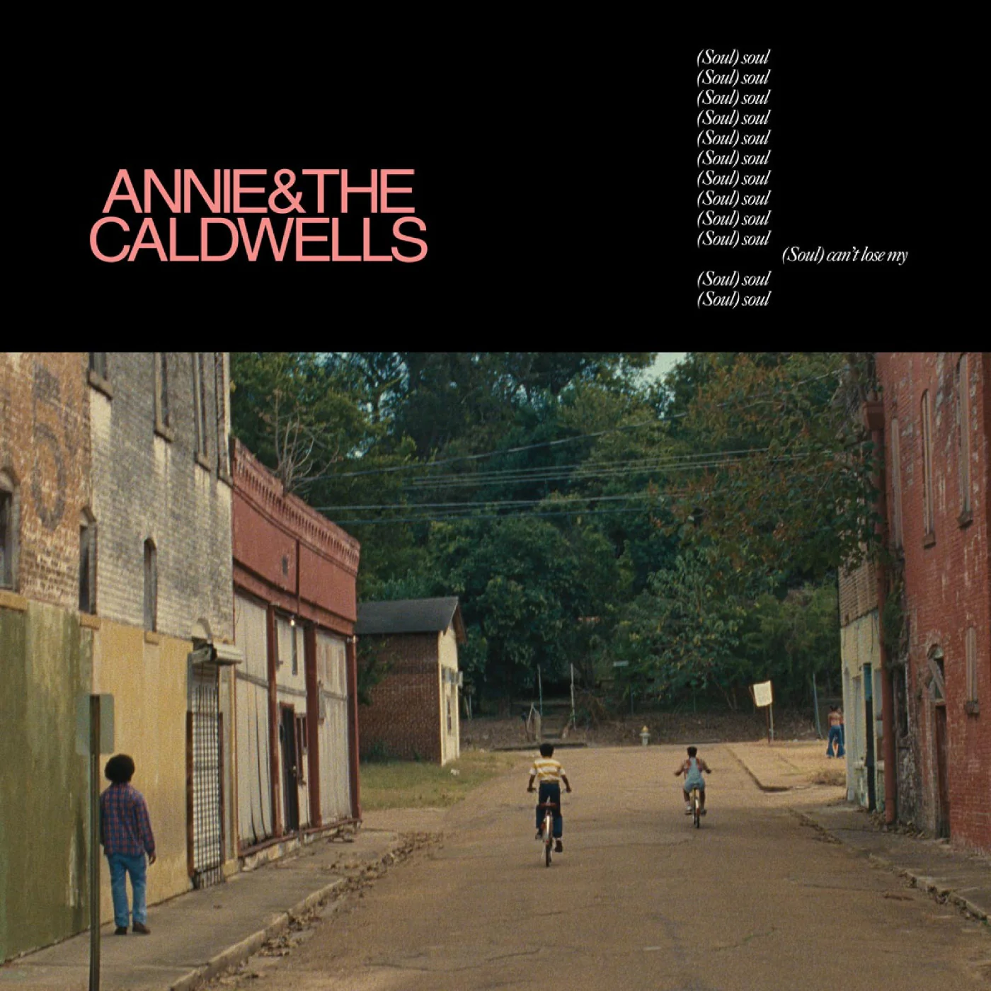 Annie and the Caldwells - Can't Lose My (Soul) LP NEW