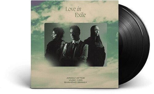 Arooj Aftab, Vijay Iyer & Shahzad Ismaily - Love In Exile 2LP NEW
