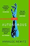 Autonomous: A Novel  - Paperback