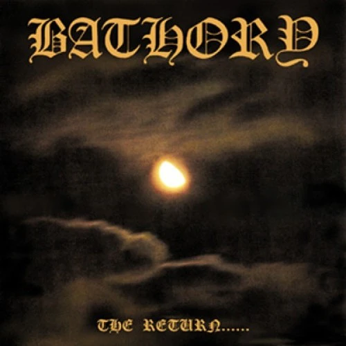 Bathory - The Return LP NEW