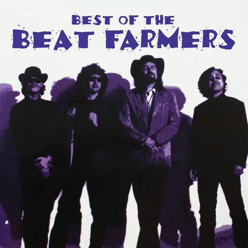 Beat Farmers - Best Of Beat Farmers LP NEW