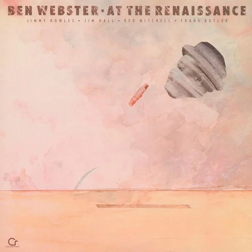 Ben Webster - At The Renaissance LP NEW