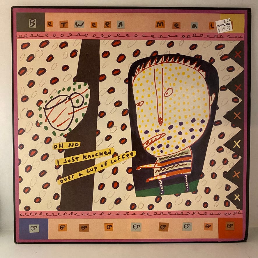Between Meals – Oh No I Just Knocked Over A Cup Of Coffee LP USED NM/VG++ Jad Fair