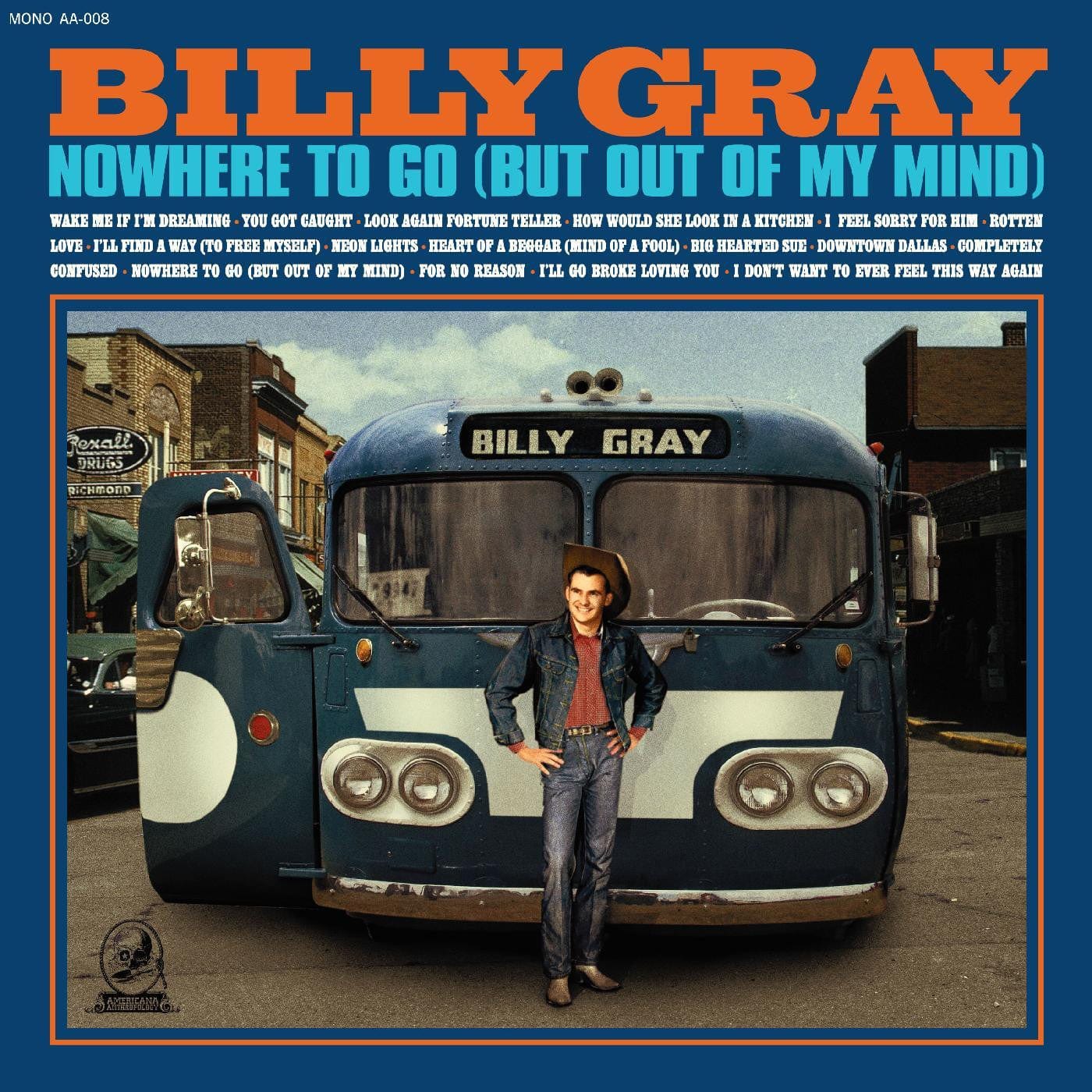 Billy Gray - Nowhere To Go (But Out Of My Mind) LP NEW