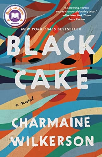 Black Cake: A Novel - Wilkerson, Charmaine - Paperback