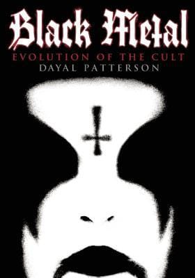 Black Metal: Evolution of the Cult (Extreme Metal)  - Paperback