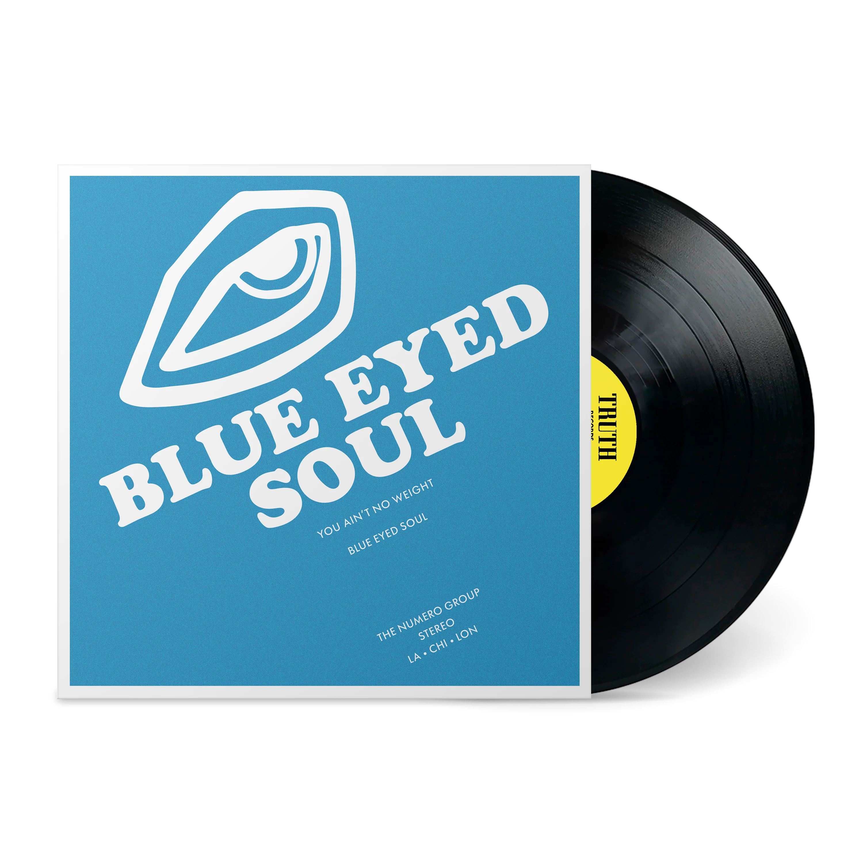 Blue Eyed Soul - You Ain't No Weight LP NEW
