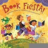 Book Fiesta!: Celebrate Children's Day/Book Day - Celebremos El dia de los ninos/El dia de los libros - Paperback
