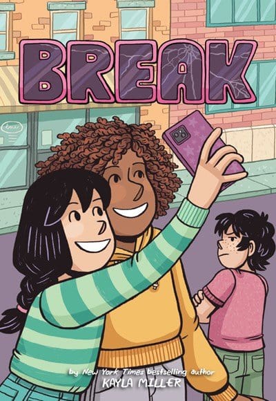 Break (A Click Graphic Novel #6) - Miller, Kayla  - Paperback