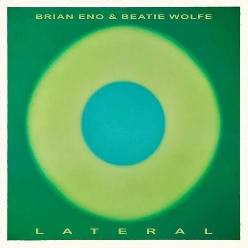 Brian Eno & Beatie Wolfe - Lateral LP NEW