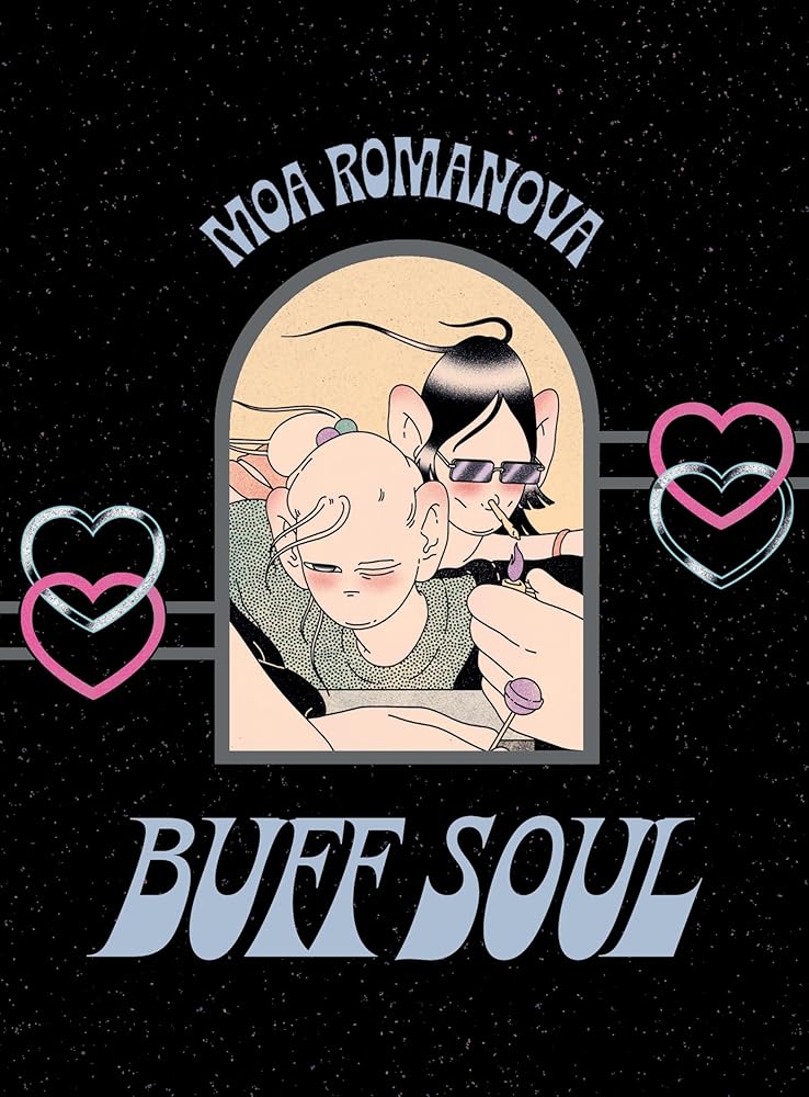 Buff Soul by Moa Romanova, Melissa Bowers