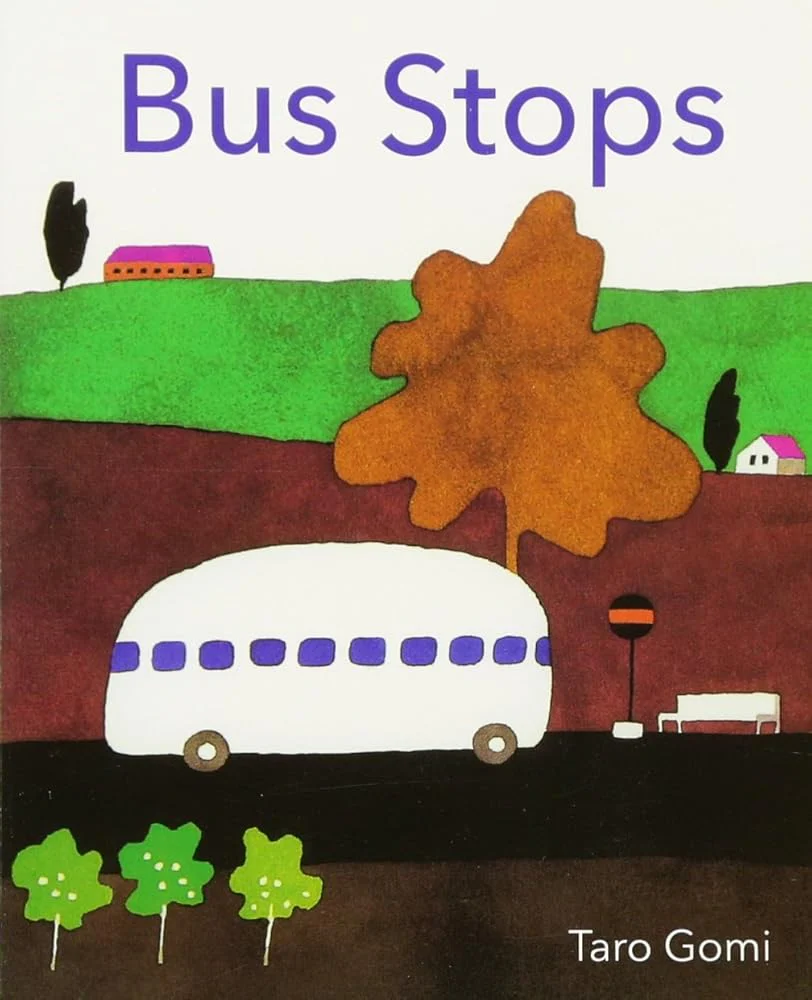 Bus Stops 2013 Edition bb (Taro Gomi) by Taro Gomi