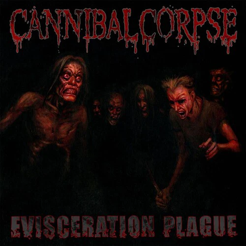 Cannibal Corpse - Evisceration Plague CD NEW