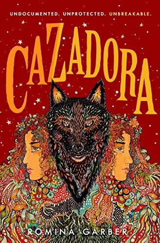 Cazadora: A Novel (Wolves of No World, 2) - Hardcover