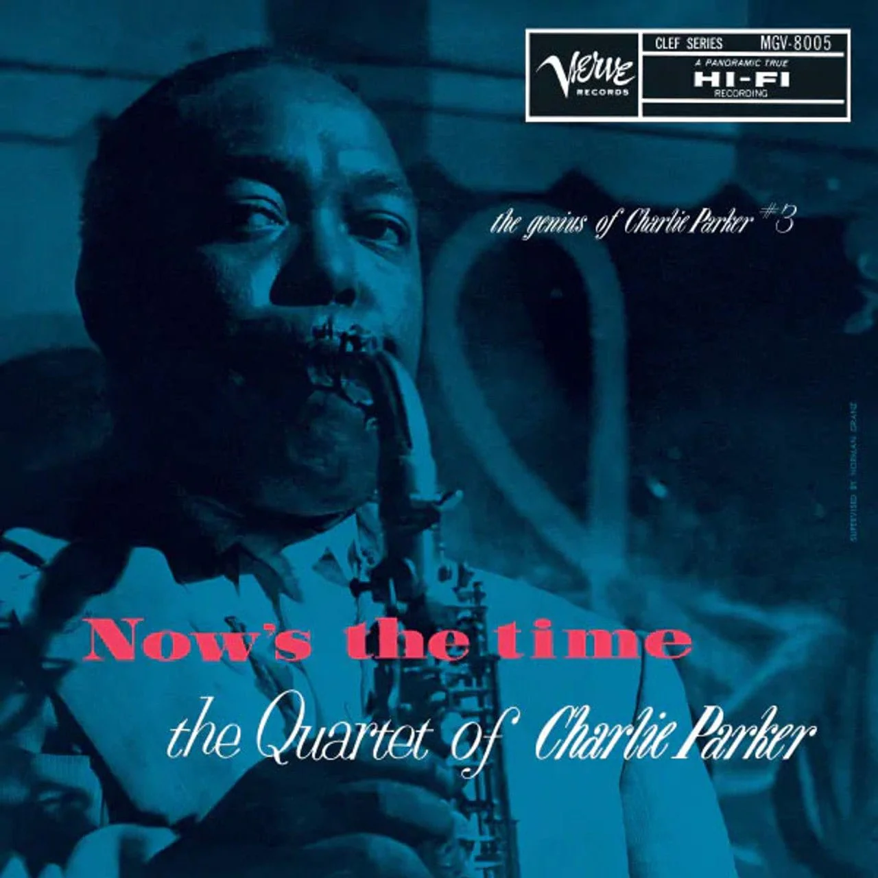 Charlie Parker - Now's The Time: The Genius Of Charlie Parker #3 (Verve By Request Series) LP NEW