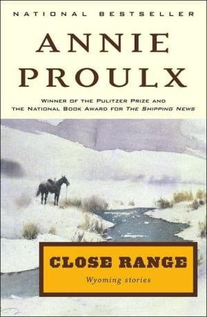 Close Range : Wyoming Stories - Paperback