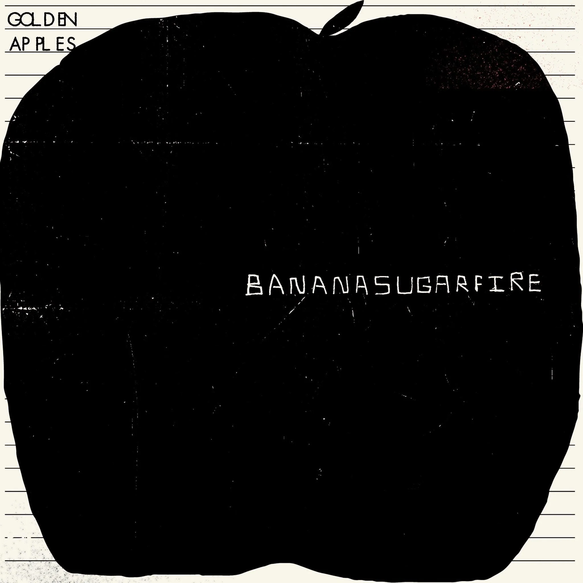 Golden Apples - Bananasugarfire LP NEW