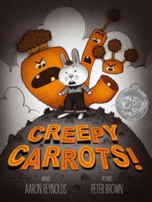 Creepy Carrots! - Hardcover