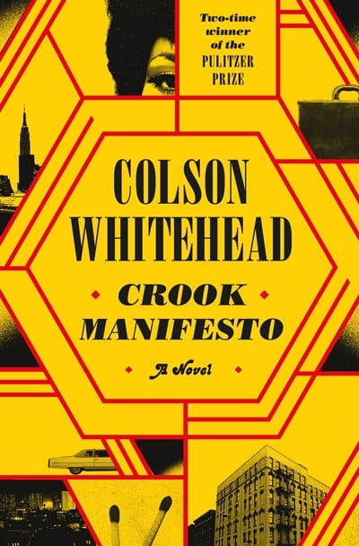 Crook Manifesto -  Whitehead, Colson - Hardcover