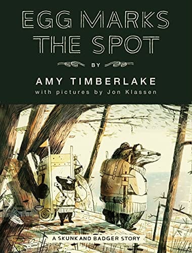 Egg Marks the Spot (Skunk and Badger 2) - Hardcover