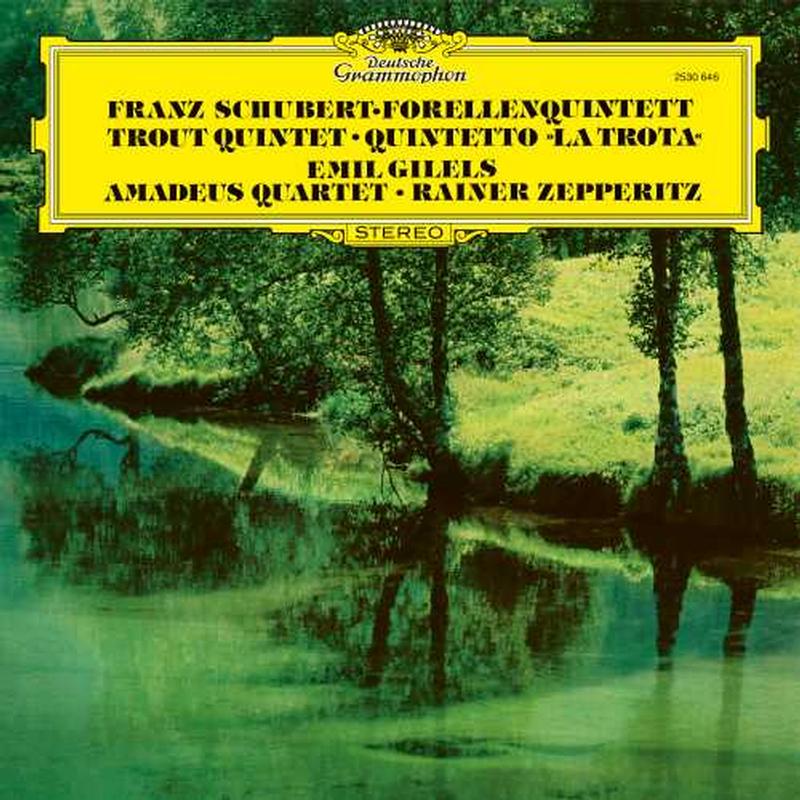 Emil Gilels - Schubert: Piano Quintet in a Major D. 667 "Trout" LP NEW