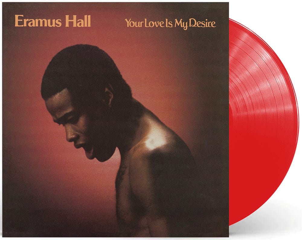 Eramus Hall - Your Love Is My Desire LP NEW