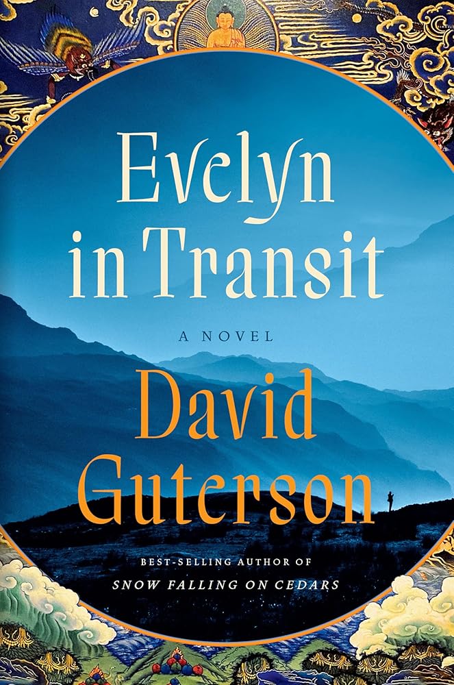 Evelyn in Transit: A Novel by David Guterson