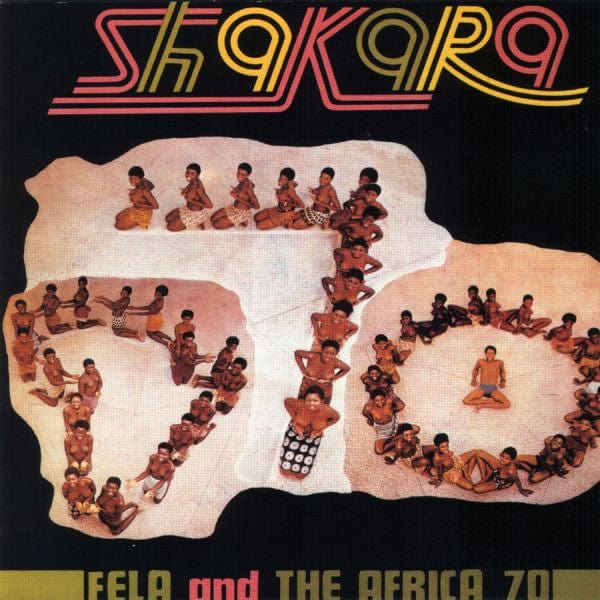 Fela Kuti - Shakara LP NEW 50th Anniversary w/ 7"
