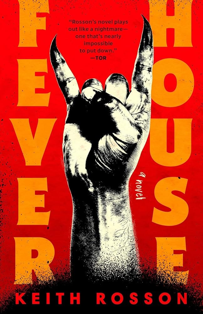 Fever House: A Novel (Fever House Duology) by Keith Rosson - Paperback