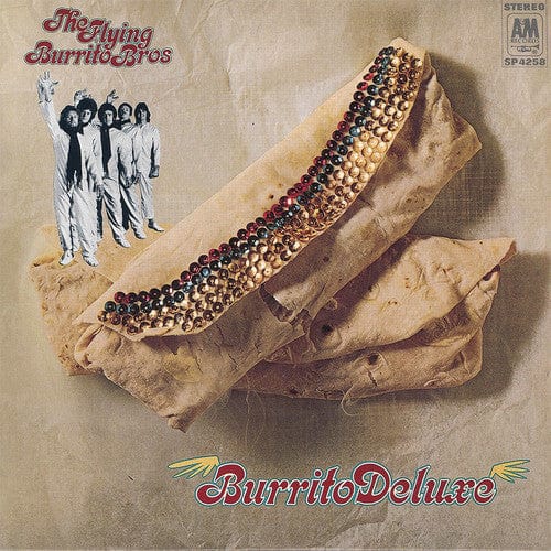 Flying Burrito Brothers - Burrito Deluxe LP NEW MUSIC ON VINYL