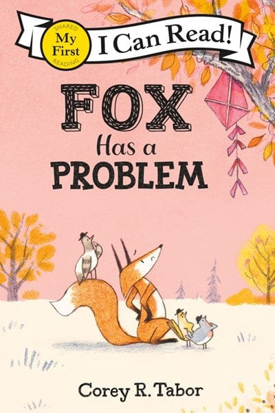 Fox Has a Problem (My First I Can Read) - Tabor, Corey R