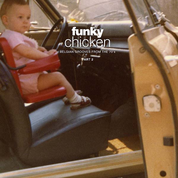 Funky Chicken: Belgian Grooves from the 70's Part 2 2LP NEW