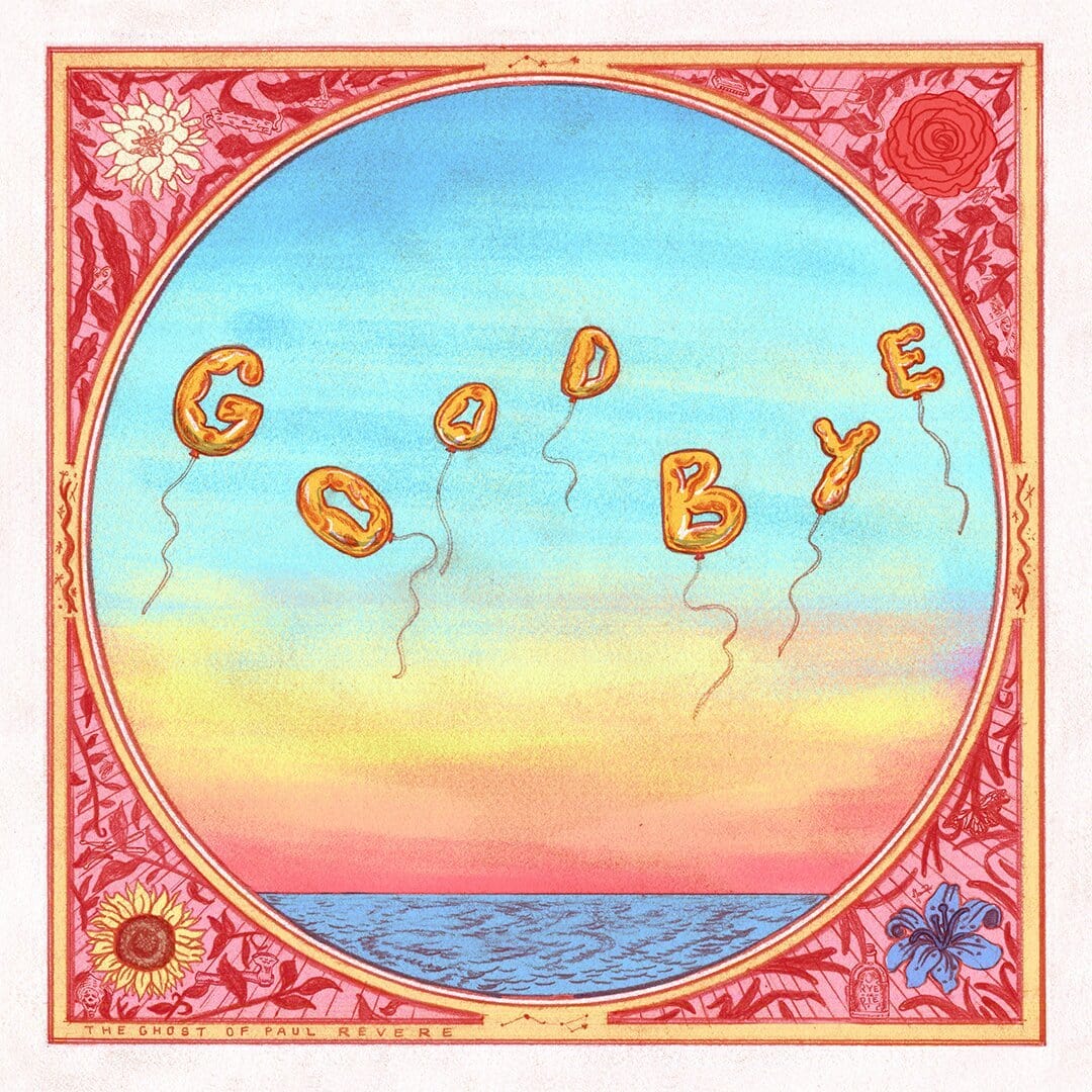 Ghost of Paul Revere - Goodbye 2LP NEW