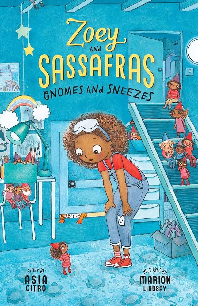 Gnomes and Sneezes: Zoey and Sassafras #10 by Asia Citro, Marion Lindsay