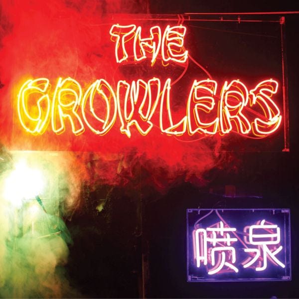 Growlers - Chinese Fountain LP NEW DELUXE EDITION