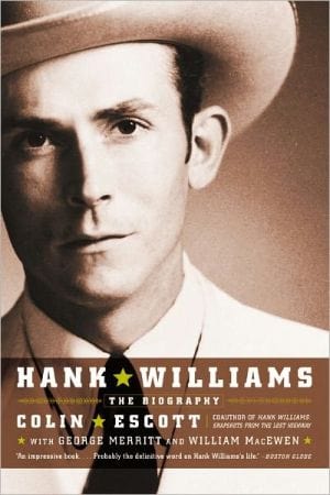 Hank Williams: The Biography - Paperback