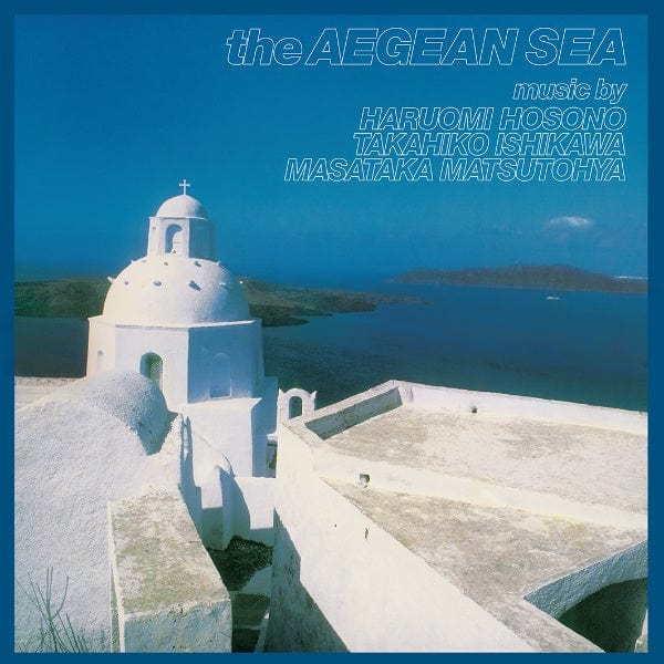 Haruomi Hosono/Takahiko Ishikawa/Masataka Matsutoya - The Aegean Sea LP NEW