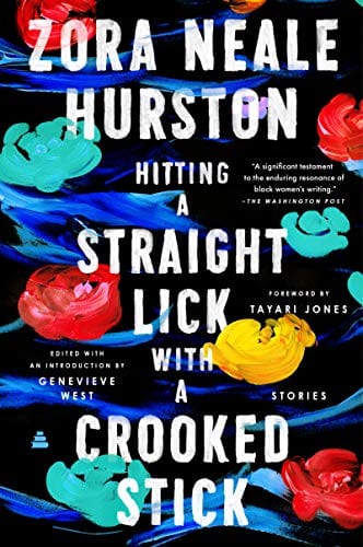 Hitting a Straight Lick with a Crooked Stick: Stories from the Harlem Renaissance  - Paperback