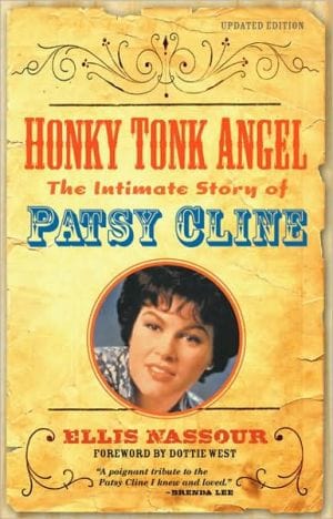 Honky Tonk Angel: The Intimate Story of Patsy Cline - Paperback