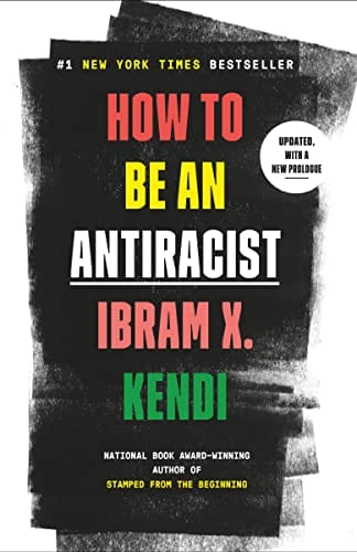 How to Be an Antiracist - Kendi, Ibram X - Paperback