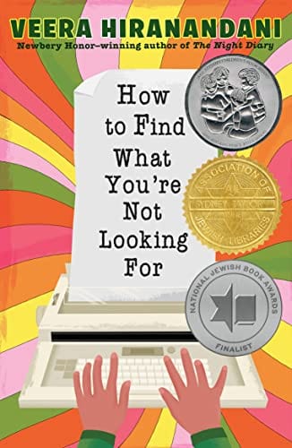 How to Find What You're Not Looking For - Hiranandani, Veera - Paperback