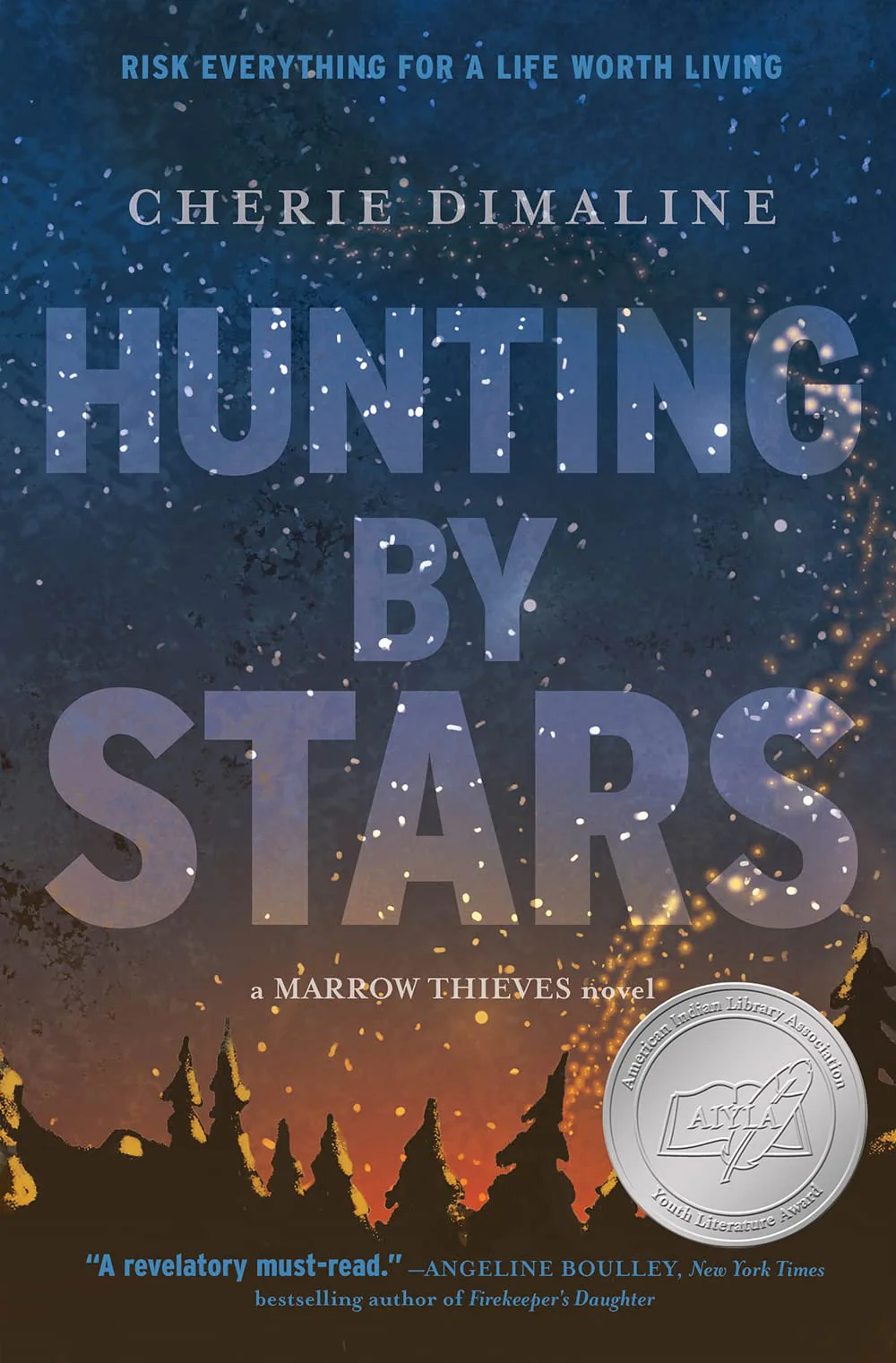Hunting by Stars (Marrow Thieves) - Hardcover