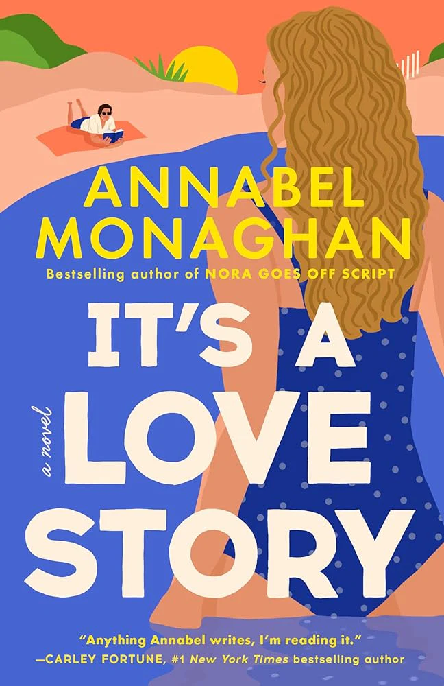 It's a Love Story by Annabel Monaghan - Paperback